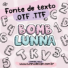 Fonte BombLunna