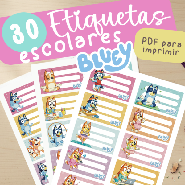 30 Etiquetas Escolares Bluey – PDF para Imprimir